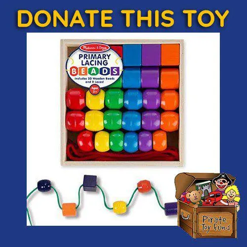 DONATE THIS TOY - Pirate Toy Fund -  Melissa & Doug- Primary Lacing Beads