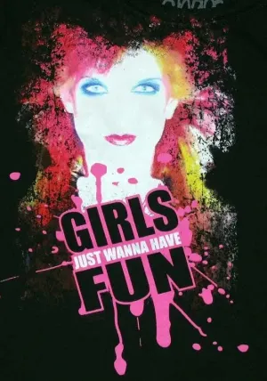 Girls Just Wanna Have Fun Tee