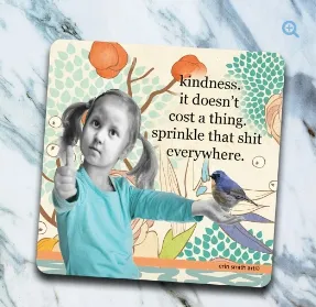 KINDNESS COASTER