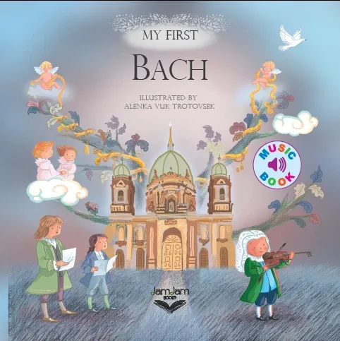 My First Bach Music Book