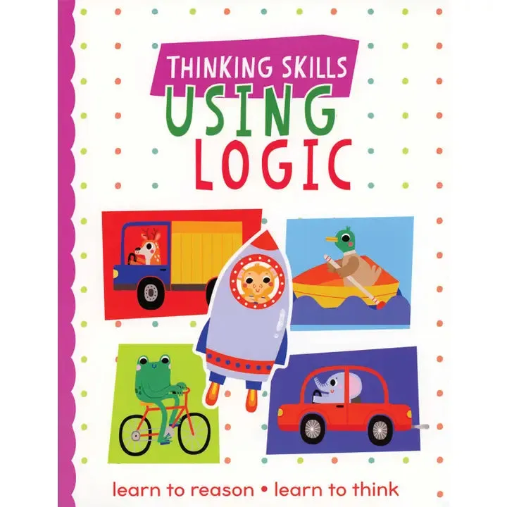 Thinking Skills, Using Logic